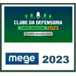 Clube da Defensoria (MEGE 2023) Defensor Público